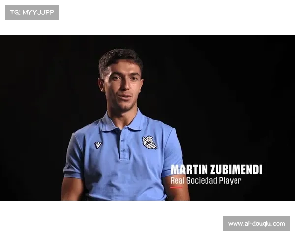 苏比门迪谈后腰角色全面性强调始终坚持自我风格不为体系所变